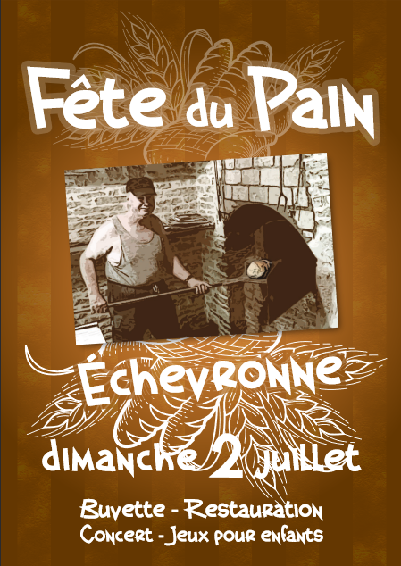 Affiche de la Fête du Pain d'Echevronne le 2 Juillet 2023